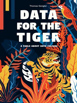 cover image of Data for the Tiger